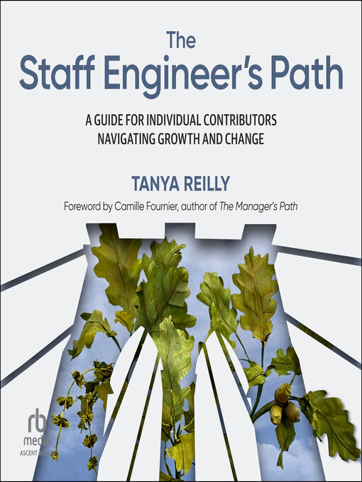 Title details for The Staff Engineer's Path by Tanya Reilly - Wait list